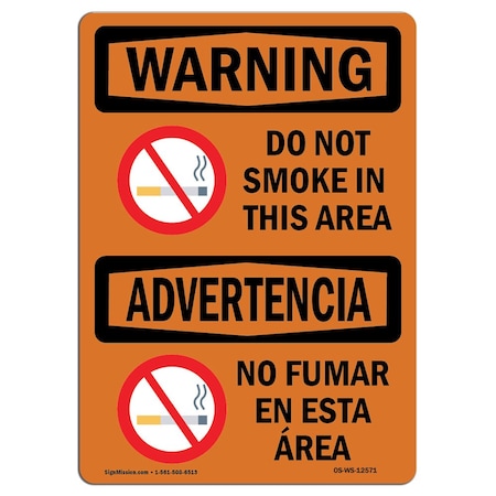 OSHA WARNING Sign, Do Not Smoke In This Area Bilingual, 10in X 7in Decal